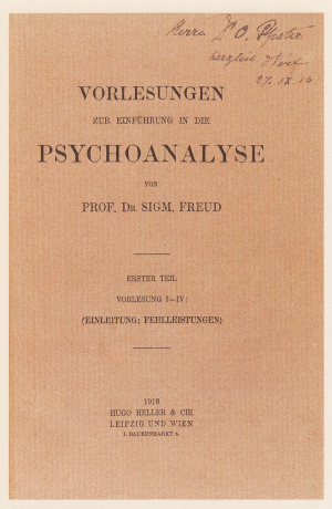 Freud (1916-17) <em>Vorlesungen zur Einfhrung in die Psychoanalyse</em> (Oskar Pfister's copy)